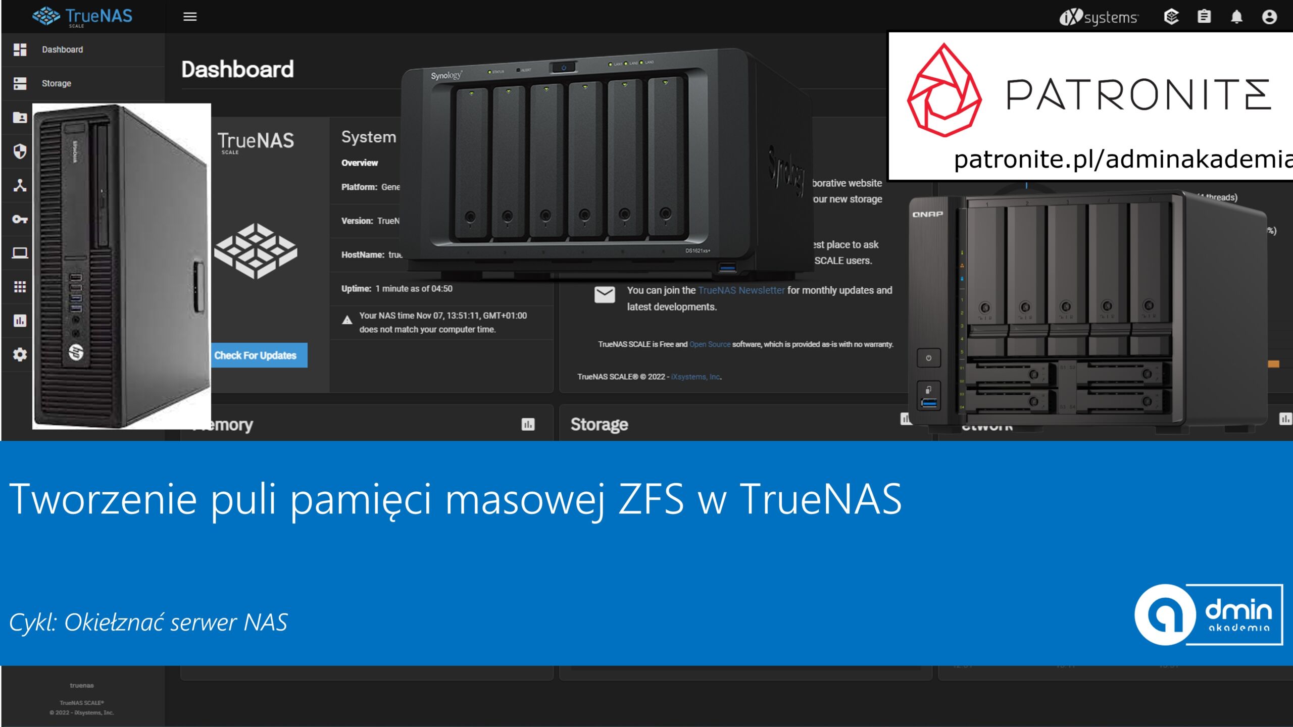 Zfs Truenas AdminAkademia zaprasza na webinar 20 grudnia (Wtorek) o godz. 20:45 pt ...